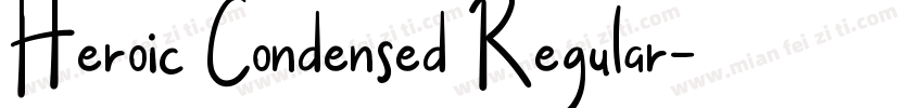 Heroic Condensed Regular字体转换